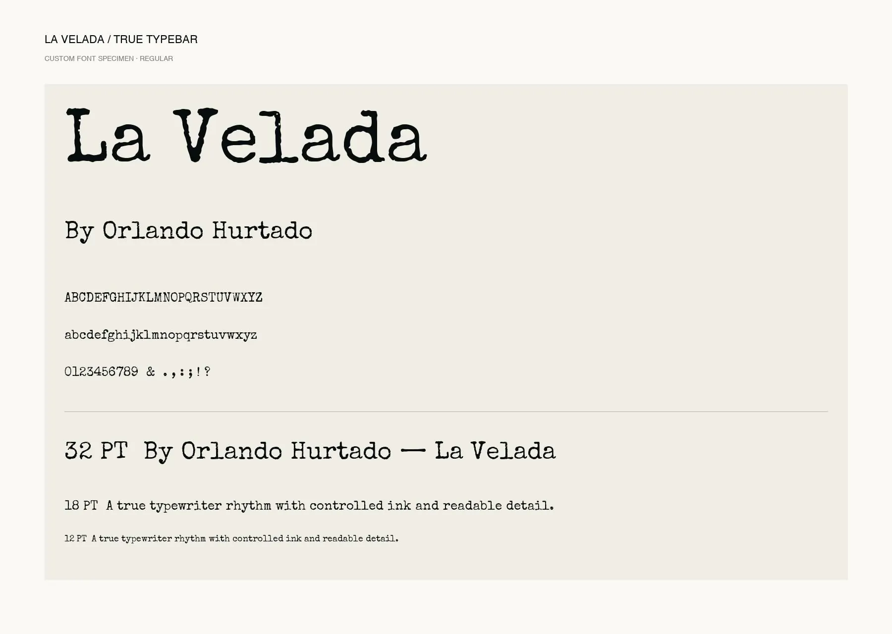 La Velada typography card: the wordmark, By Orlando Hurtado and the typewriter character set